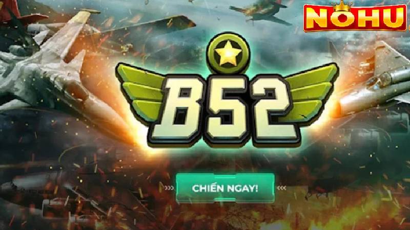 Giới thiệu game slot B52 hấp dẫn và thú vị